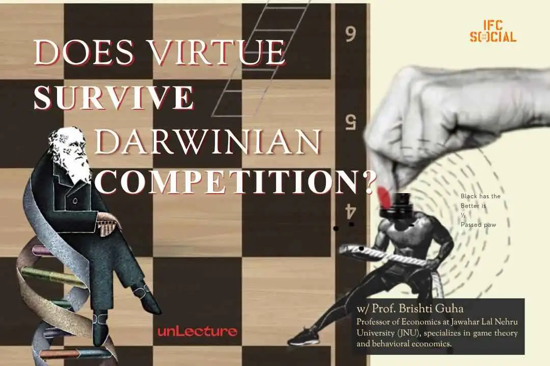 Does Virtue Survive Darwinian Competition? — IFC Social